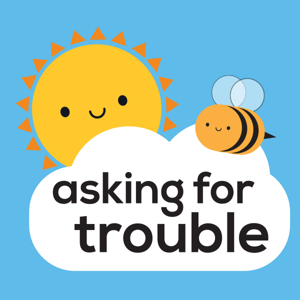asking for trouble logo