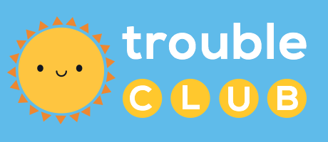 Trouble Club on Patreon